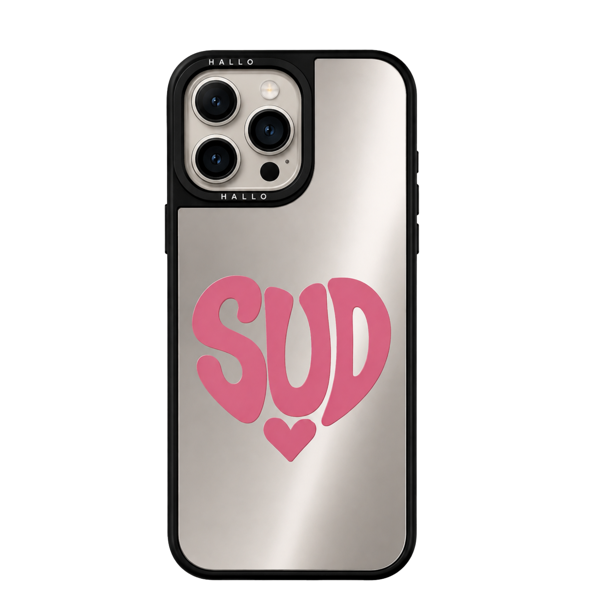 Coque miroir pour iPhone HALLO modèle Sud, finition argentée avec inscription « SUD » rose et petit cœur, contours noirs